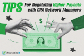 Tips for Negotiating Higher Payouts with CPA Network Managers
